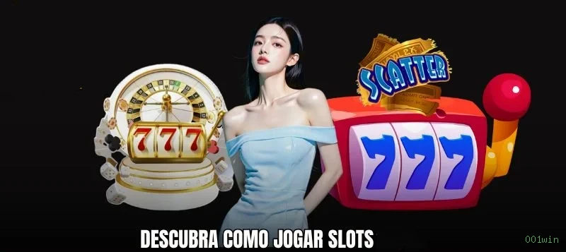 Jogos de Slot 001win